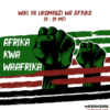 AFRICANS RISING YATANGAZA TAREHE 23-29 MEI KUWA WIKI YA UKOMBOZI WA AFRIKA